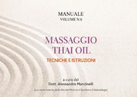9791222756523 - Manuale thai oil. Tecniche e istruzioni
