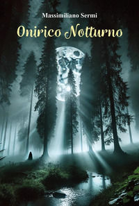 9791222759388 - Onirico notturno
