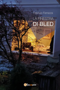 9791222767796 - La finestra di Bled