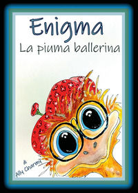 9791222776552 - Enigma, la piuma ballerina