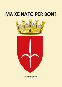 9791222782836 - Ma xe nato per bon?