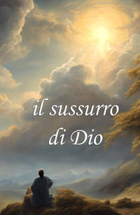 9791222807683 - Il sussurro di Dio