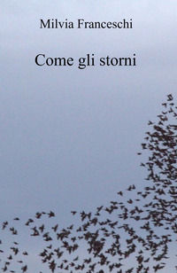 9791222812632 - Come gli storni