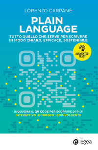 9791222931265 - Plain language. Tutto quello che serve per scrivere in modo chiaro, efficace, sostenibile. Con QR Code
