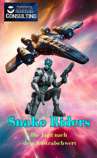 9791223014295 - Snake Riders. Die Jagd nach dem Kastralschwert