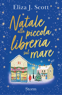 9791223256671 - Natale alla piccola libreria sul mare