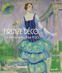 9791223275948 - Firenze déco. The atmospheres of the 1920s