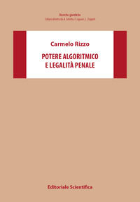 9791223500897 - Potere algoritmico e legalità penale