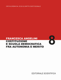 9791223503195 - Costituzione e scuola democratica fra autonomia e merito