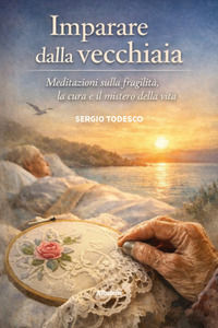 9791223622407 - Impariamo dalla vecchiaia