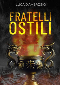9791223911136 - Fratelli ostili