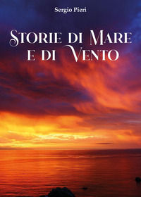 9791224002376 - Storia di mare e di vento