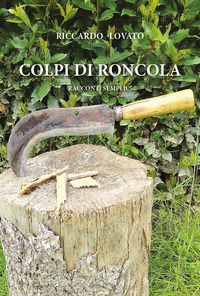 9791224011491 - Colpi di roncola