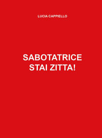 9791224021346 - Sabotatrice stai zitta!