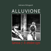 9791224023388 - Alluvione. Genova 7-8 ottobre 1970