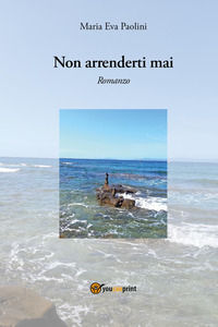 9791224034100 - Non arrenderti mai