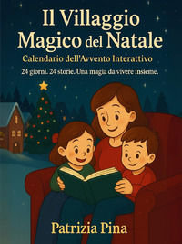 9791224035329 - Il villaggio magico del Natale. Calendario dell'Avvento interattivo