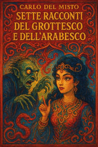 9791224041665 - Sette racconti del grottesco e dell'arabesco