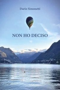 9791224057062 - Non ho deciso