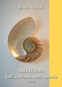 9791224071112 - Alla ricerca dell'armonia nella mente