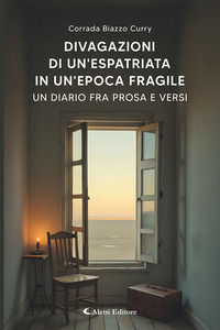 9791224110866 - Divagazioni di un'espatriata in un'epoca fragile. Un diario fra prosa e versi