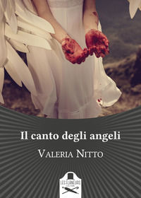 9791254510278 - Il canto degli angeli