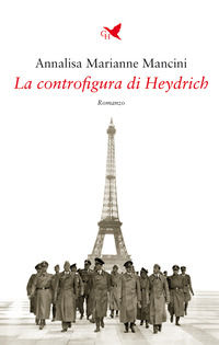 9791254574010 - La controfigura di Heydrich