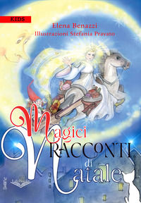 9791254587942 - Magici racconti di Natale