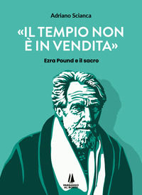 9791254621608 - Il tempio non è in vendita. Ezra Pound e il sacro