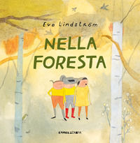 9791254641941 - Nella foresta. Ediz. a colori