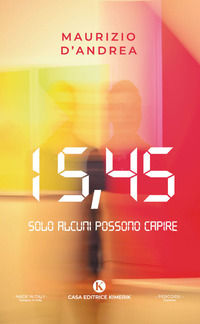 9791254662410 - 15,45. Solo alcuni possono capire