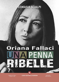 9791254666623 - Oriana Fallaci, una penna ribelle
