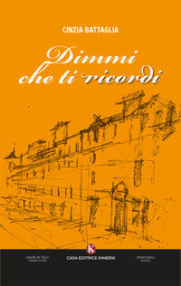 9791254669556 - Dimmi che ti ricordi