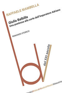 9791254675816 - Giulia Balbilla. Una poetessa alla corte dell'imperatore Adriano