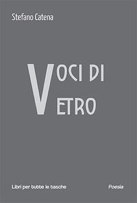 9791254676035 - Voci di vetro
