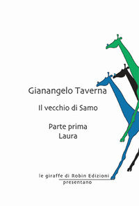 9791254679302 - Laura. Il vecchio di Samo. Vol. 1