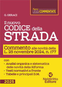 9791254706510 - Il nuovo Codice della Strada. Commento alle novità introdotte dalla Riforma 2024. Nuova ediz.