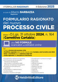 9791254707425 - Formulario ragionato del nuovo processo civile aggiornato al Decreto Correttivo Cartabia 2024. Con espansione online