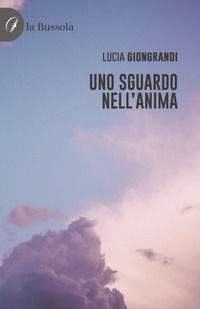 9791254741832 - Uno sguardo nell'anima