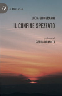 9791254741856 - Il confine spezzato