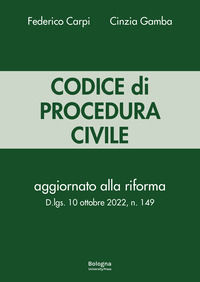 9791254772874 - Codice di procedura civile. Aggiornato alla riforma D.lgs. 10 ottobre 2022, n. 149