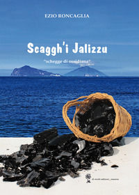 9791254870389 - Scaggh'i jalizzu. Schegge di ossidiana