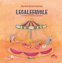 9791254900062 - Legalefavole. E i mistini del pianeta sognimisti