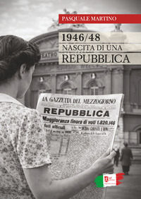 9791254901113 - 1946/48 nascita di una repubblica