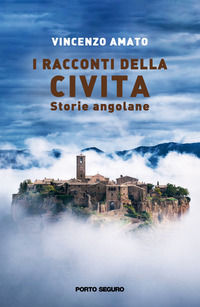 9791254920046 - I racconti della Civita. Storie angolane