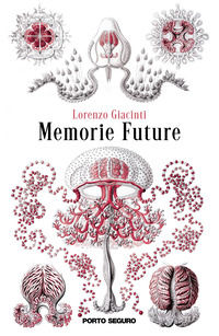 9791254922576 - Memorie future