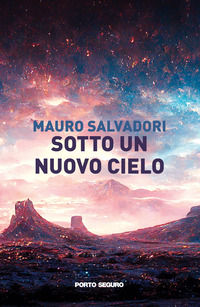 9791254924709 - Sotto un nuovo cielo