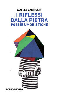 9791254929438 - I riflessi dalla pietra
