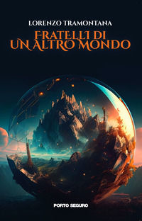 9791254929773 - Fratelli di un altro mondo