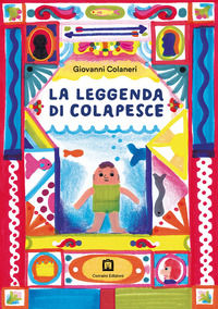 9791254930465 - La leggenda di Colapesce. Con francobollo da collezione